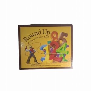 Round Up: A Texas Number Book - Hardcover By Carol Crane